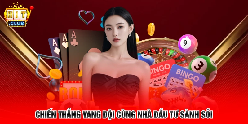 Chiến thắng vang dội cùng nhà đầu tư sành sỏi