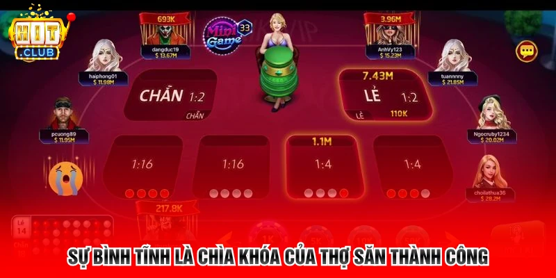 Sự bình tĩnh là chìa khóa của thợ săn thành công